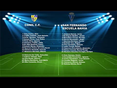 CONIL C.F.- SAN FERNANDO ESCUELA BAHIA CATEGORA JUVENIL 1ª PARTE