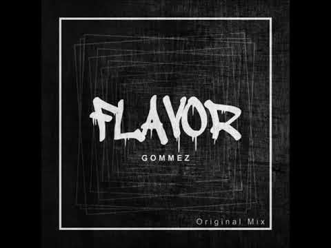 Gommez - Flavor