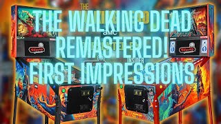 New The Walking Dead Remastered! First  Impressions of Stern's newest Pinball release with Aslan