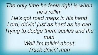 Lynyrd Skynyrd - Truck Drivin&#39; Man Lyrics