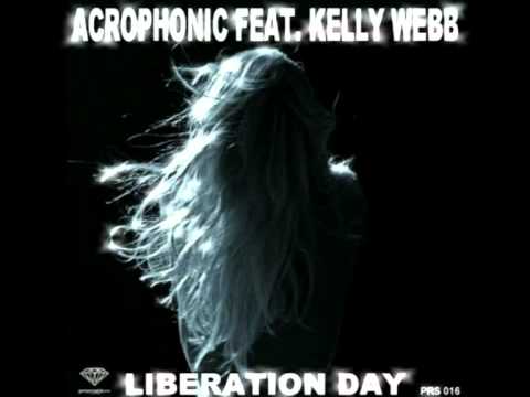 Acrophonic feat. Kelly Webb - Liberation Day (Antonio Frulio Dance Mix)