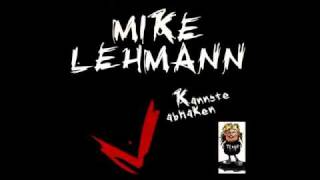Mike Lehmann - Kannste abhaken (Radio Edit)