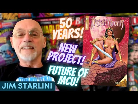 Jim Starlin Interview! A Celebration of 50 Years | New Project | the Future of a "Cosmic" MCU!