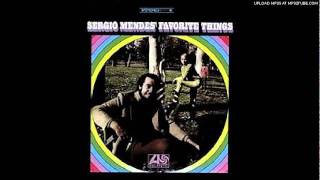 SERGIO MENDES-MY FAVORITE THINGS