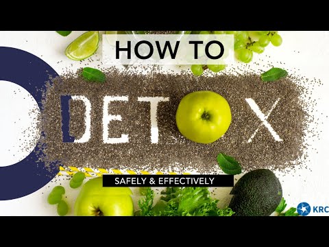 How to detox safely and effectively