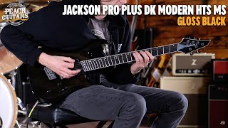 Video thumbnail for No Talking...Just Tones | Jackson Pro Plus Series DK Modern HT6 MS | Ebony - Gloss Black by Peach Guitars