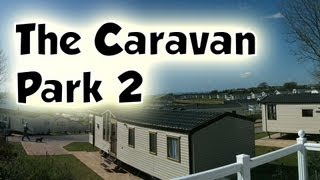 The Caravan Park 2