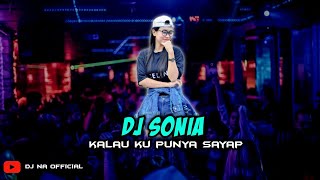 Download lagu DJ BEST DANGDUT !! SONIA - KALAU KU PUNYA SAYAP ‼️ FULL DANGDUT TERBARU 2022 mp3