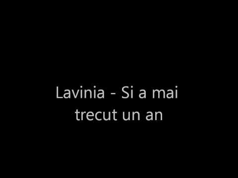 Lavinia - Si a mai trecut un an