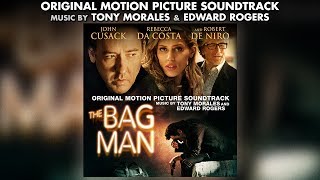 The Bag Man - Tony Morales & Edward Rogers - Official Soundtrack Preview