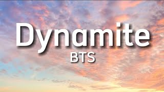 BTS - Dynamite (Lyrics)