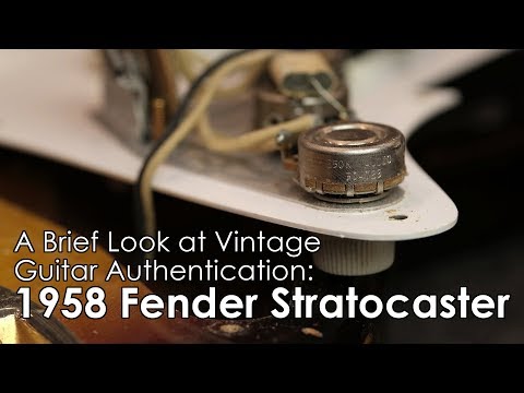 Vintage Guitar Authentication: 1958 Fender Stratocaster