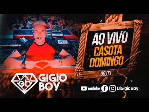 CD AO VIVO GIGIO BOY NO CASOTA 09,03,2025