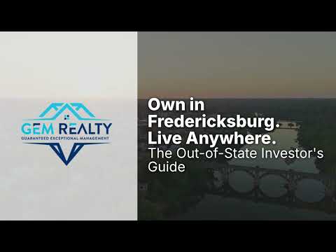 The Out-of-State Investor's Guide to Owning Property in Fredericksburg