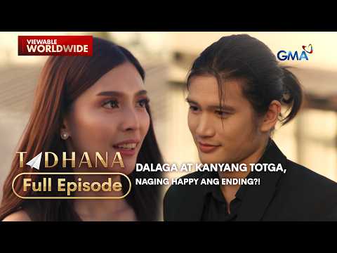 Dalaga at kanyang TOTGA, naging happy ang ending?! (Full Episode) | Tadhana