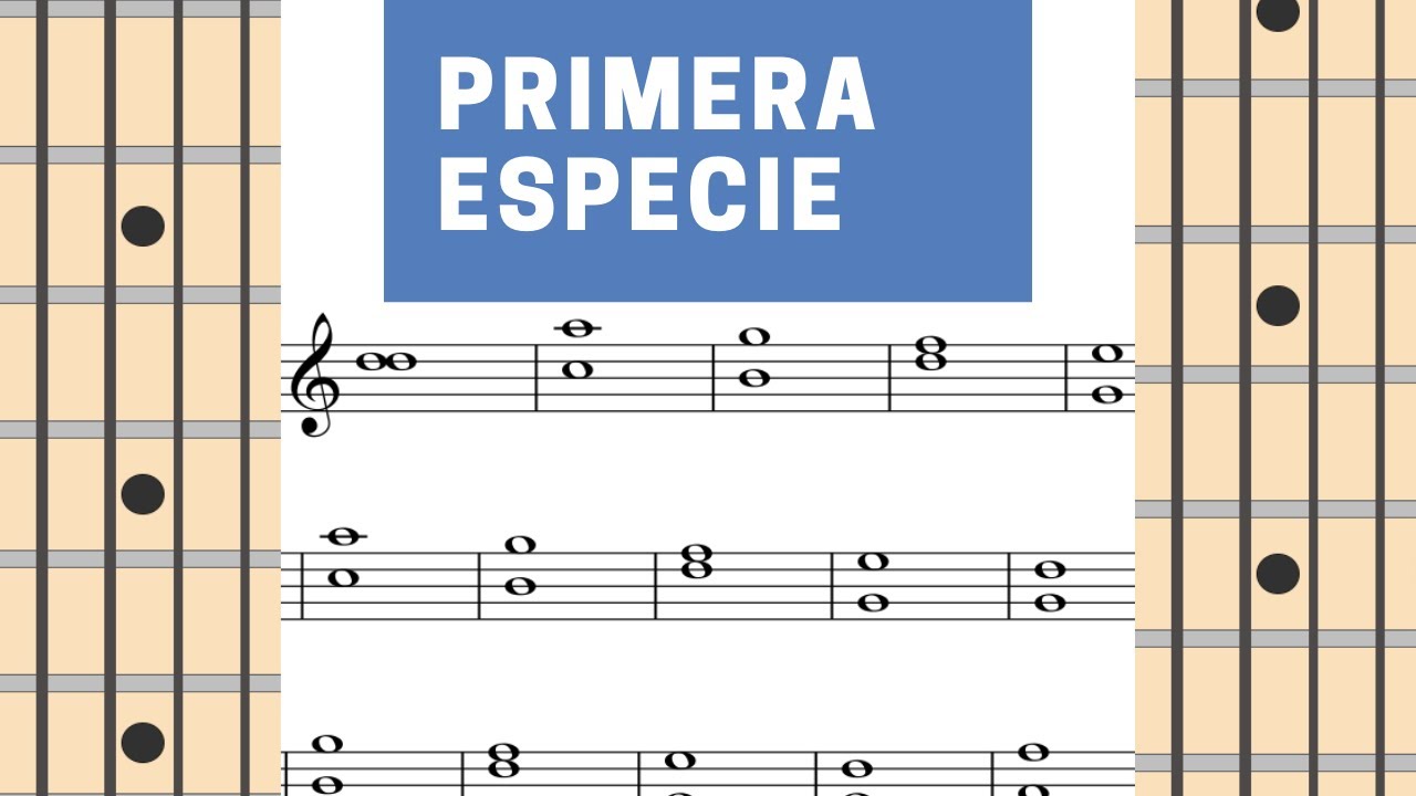 Primera Especie - Contrapunto aplicado a la guitarra