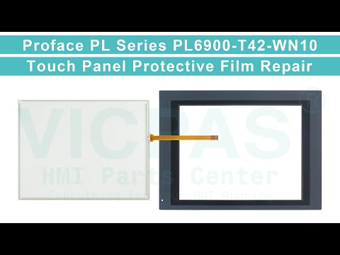 Proface HMI PL6900-T42-WN10 Front Overlay Touch Screen Panel Glass Replacement Repair