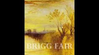 Brigg Fair by Pete Castle