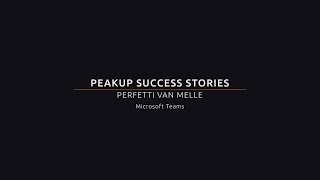 PERFETTI VAN MELLE SUCCESS STORY - Microsoft Teams