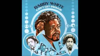 Barry White - Can&#39;t Get Enough Of Your Love, Babe