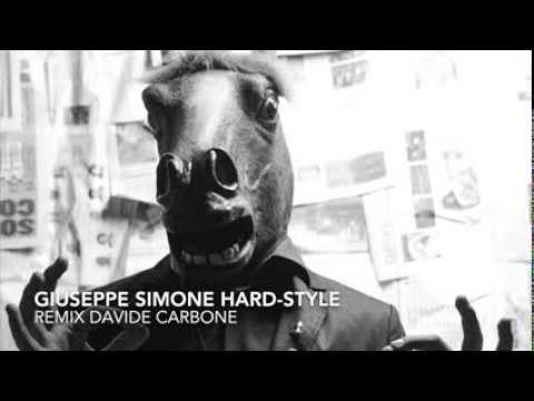 GIUSEPPE SIMONE Hard Style/Hardcore REMIX-Davide Carbone DJ