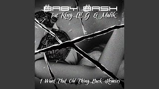 I Want That Old Thing Back (Stripped Down Remix)