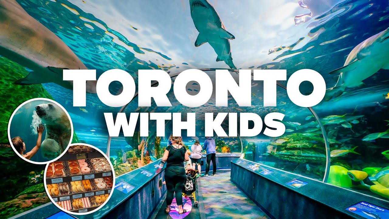 TORONTO WITH KIDS! Best Things to Do and Family Fun!