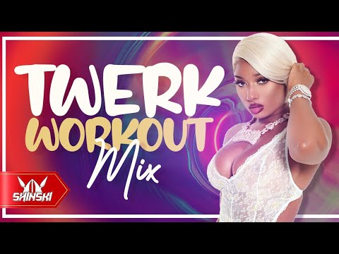Twerk Hip Hop Workout Mix Vol 1 – Dj Shinski [Megan Thee Stallion, Nicki Minaj, City Girls, Buss it]