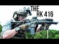 The HK 416