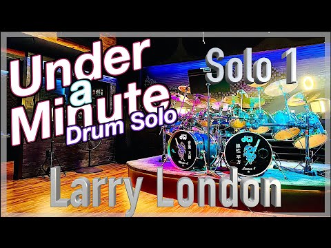 Larry London: Under-A-Minute Solo - One