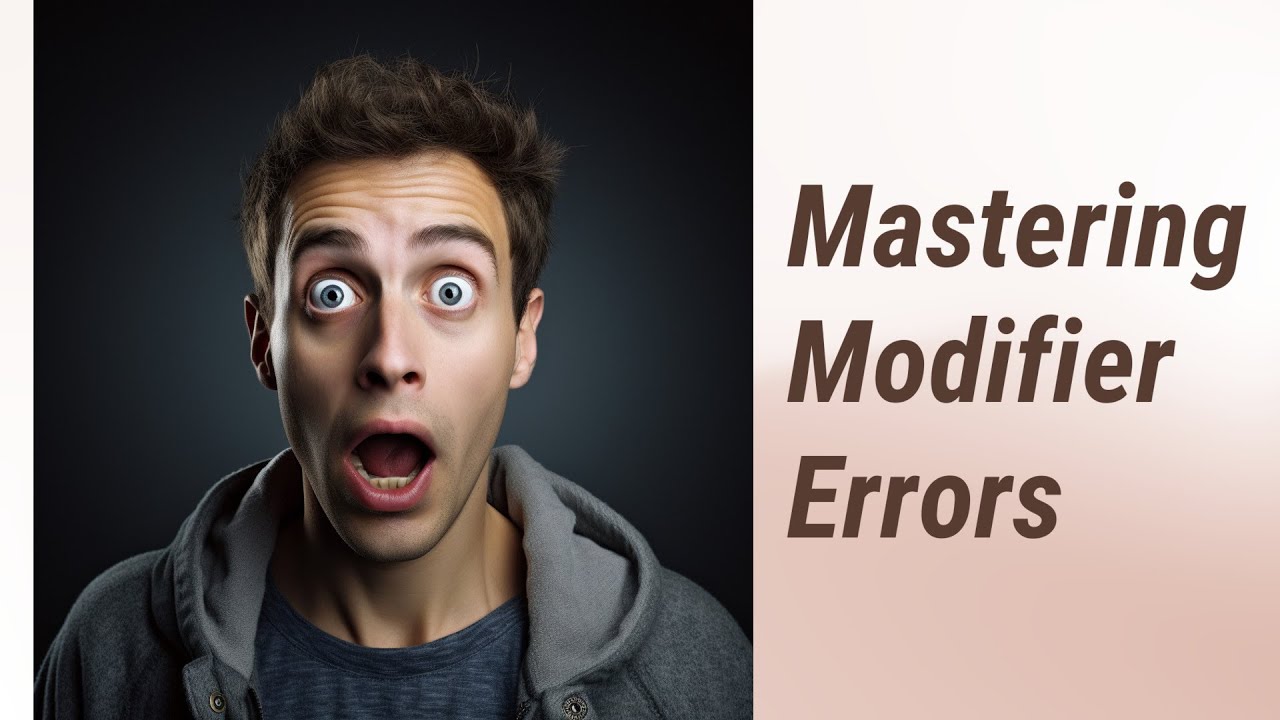 Correcting Modifier Errors: Mastering English Grammar
