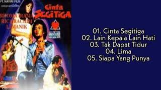 Download lagu FULL ALBUM RHOMA IRAMA CINTA SEGITIGA OST mp3 Download lagu FULL ALBUM RHOMA IRAMA CINTA SEGITIGA OST mp3