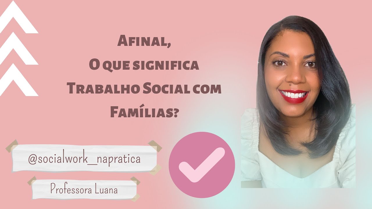 Aula Conceito Trabalho Social com Famílias