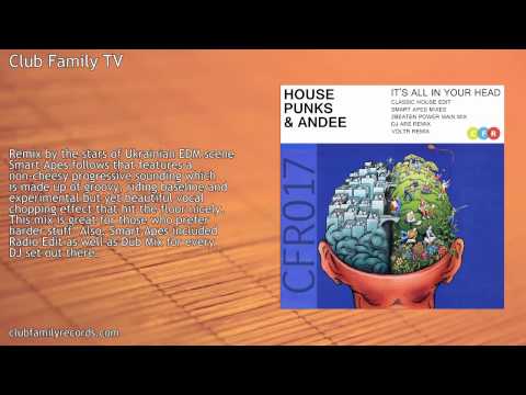 House Punks & Andee - It's All In Your Head (Smart Apes Remix) CFR017