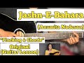 Jashn-E-Bahara - Anumita Nadesan | Guitar Lesson | Plucking & Chords | (Jodhaa Akbar)