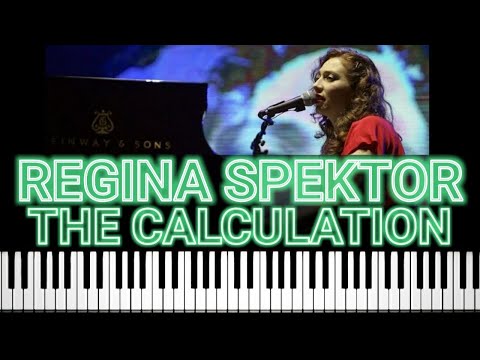 The Calculation - Regina Spektor