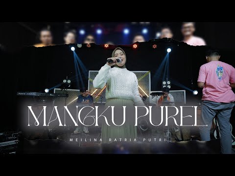Meilina Ratria Putri - Mangku Purel (Official Live Music Video)
