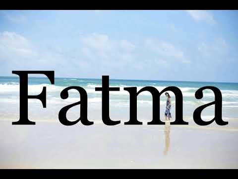 How To Pronounce Fatma🌈🌈🌈🌈🌈🌈Pronunciation Of Fatma