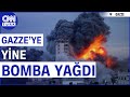 Gazze'de Sıcak Gelişme! İsrail Bir Kez Daha Bomba Yağdırdı! | CNN TÜRK