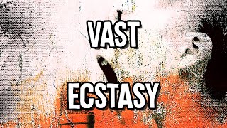 VAST - Ecstasy (Karaoke)