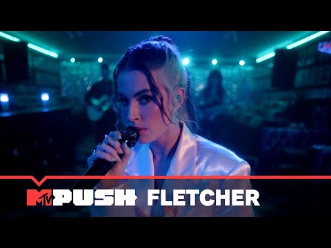 FLETCHER: Better Version (live performance exclusiva) | MTV Push