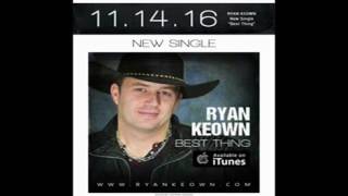 Ryan Keown - BEST THING