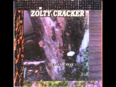 Zolty Cracker - Go Plesae Stay / Dangling World