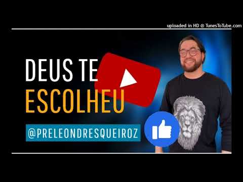 Devocional Deus te escolheu 14 Jun 22