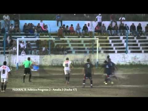 FEDERAL B: Progreso 2 - Amalia 3 (Fecha 17)