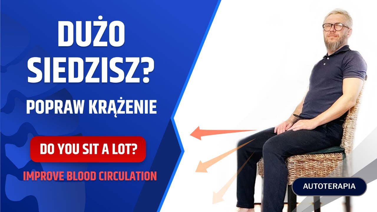 ĆWICZENIA NA KRĄŻENIE, obrzęki, uczucie ciężkości nóg, spuchnięte nogi - dr n. med. Marcin Wytrążek