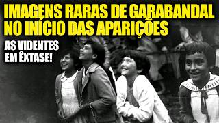 VÍDEO RARO DE GARABANDAL!
