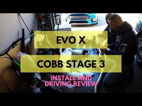 INSANE FAST! Evo X goes COBB Stage 3. Install and Driving Review.
