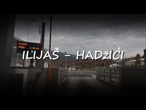 Ilijaš - Hadžići || Vožnja