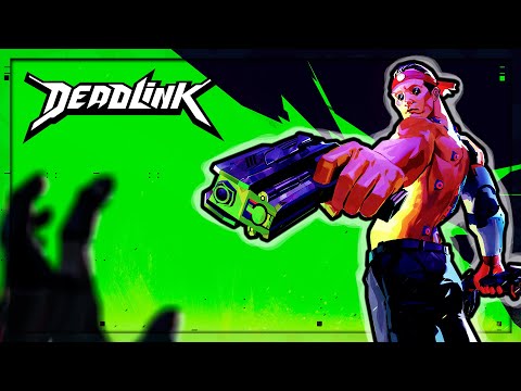 NEW Cyberpunk Roguelite FPS!!! | Deadlink